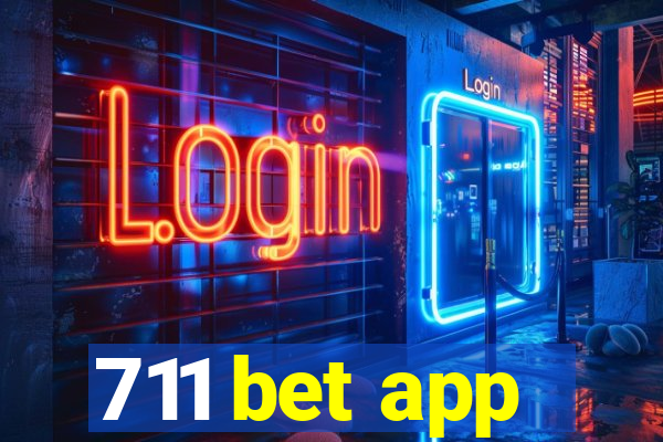 711 bet app